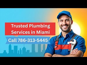 ✅ Trusted Plumbing Services in Miami – 24/7 Residential & Commercial Experts