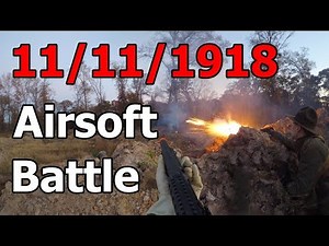 WW1's LAST DAY Airsoft Battle