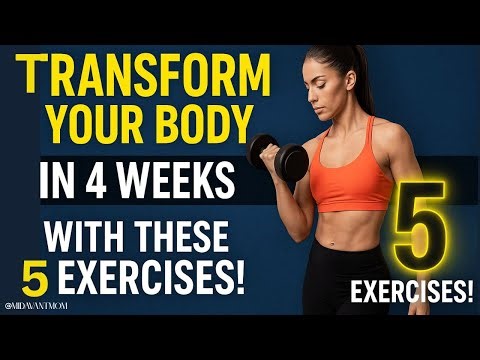 Transform Your Body in 4 Weeks With These 5 Powerful Exercises! | #viral