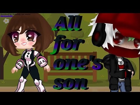 //All for one Deku\\\\Full movie//IzuOcha\\\\Original gcm//