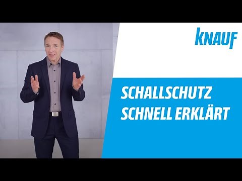 Schallschutz schnell erklärt