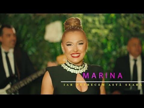 Marina - Iar petrecem asta seara ❤️ Official Video ❤️ HIT