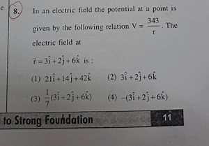 In an electric field the potential at a point is given by the f... | Filo