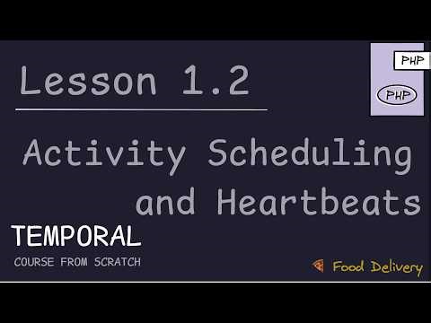 Schedule Activity и Activity Heartbeats