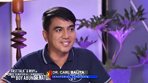 Fast Talk and Why of The 2022 Senatorial Candidates with Boy Abunda featuring Senatorial Candidate Carl E. Balita | Boy Abunda