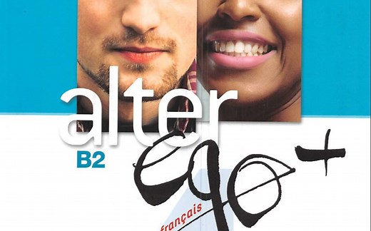 【B2法语教材-PART1】Alter Ego  B2