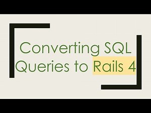 Converting SQL Queries to Rails 4