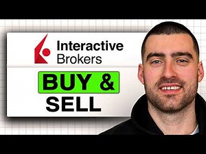 How to BUY and SELL on Interactive Brokers (Easy Guide 2026)