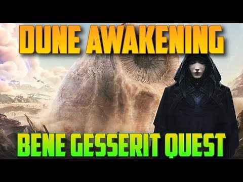 Bene Gesseret Full Quest Guide | Dune Awakening