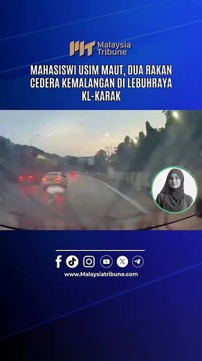 Pelajar USIM Maut Kemalangan Lebuhraya KL-Karak