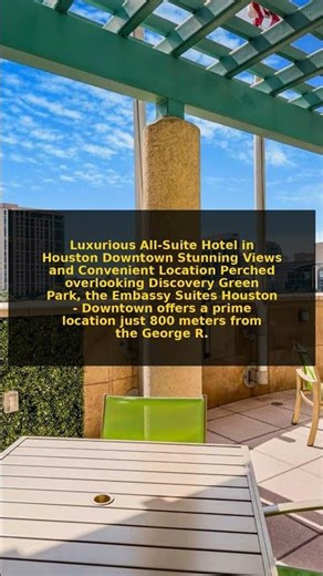 Embassy Suites Houston - Downtown | Houston Hotel Tour