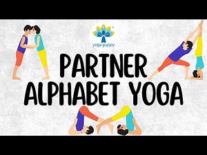 Alphabet Yoga Partner Poses for Kids | Improve Flexibility | Yoga with Friends | Yoga Guppy