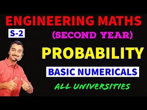 PROBABILITY | S-2 | BASICS OF PROBABILIY | ENGINEERING MATHS | ENGINEERING SECOND YEAR