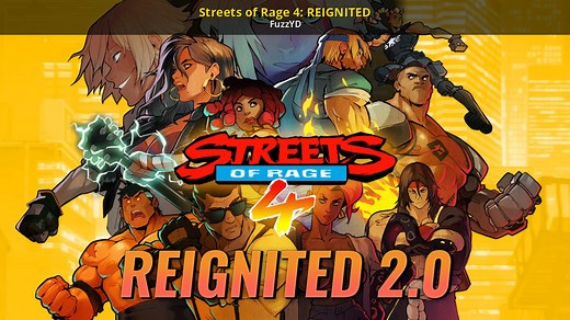 Streets of Rage 4: REIGNITED Mod for Streets of Rage 4 | SOR4 Mods