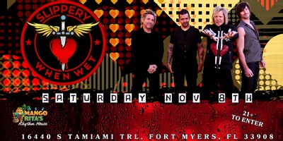 SLIPPERY WHEN WET - THE ULTIMATE BON JOVI TRIBUTE BAND