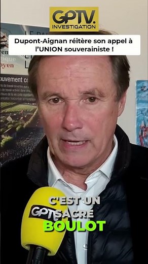 Dupont-Aignan reiterates his call for a sovereignist UNION!