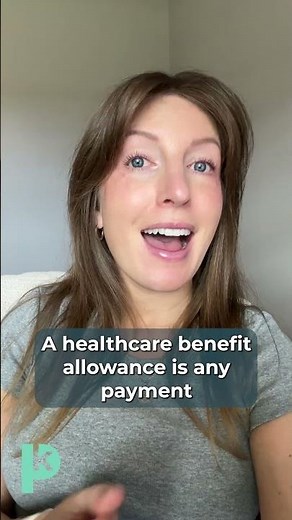 What is a healthcare benefit allowance?