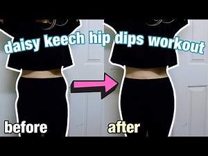 How To Get Rid Of Hip Dips In 7 Days | Daisy Keech's Workout Before After Results