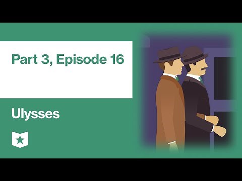 Ulysses by James Joyce | Part 3, Episode 16: The Nostos (Eumaeus)
