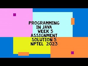 Programming In Java | NPTEL | week 5 | assignment 5 solution 2023