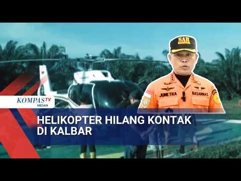 A PK-CFX helicopter carrying eight people has lost contact in West Kalimantan, prompting a search...