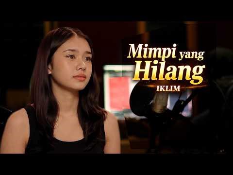 Mimpi Yang Hilang - Iklim | Cover Wanita Penuh Perasaan (Slow Rock Melayu Aransemen 2026)