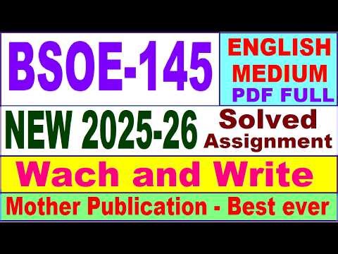 BSOE 145 solved assignment 2025-26 in English || bsoe 145 solved assignment 2026 || ignou bsoe145