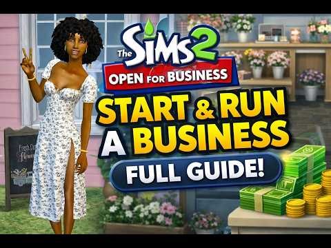 Beginner’s Guide to Running a Business in The Sims 2 (Open for Business) 🌸