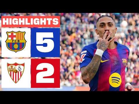FC BARCELONA 5 - 2 SEVILLA FC | HIGHLIGHTS LALIGA EA SPORTS