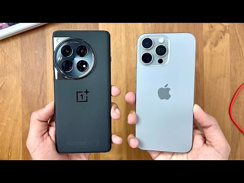 ONEPLUS 12 vs iPhone 15 Pro Max