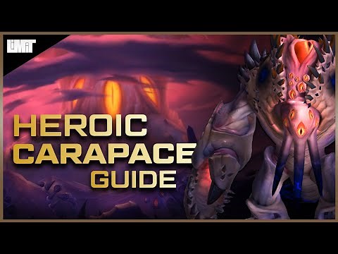 Carapace of N’Zoth Guide - Ny'alotha Heroic Raid - BFA Patch 8.3