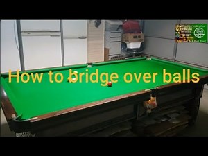 TUTORIAL 8 BALL HOW TO BRIDGE OVER BALLS