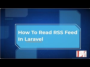 How to Read RSS Feed in Laravel | Laravel Feed Reader