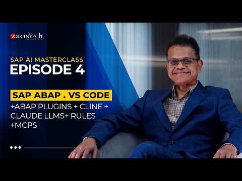 SAP AI Masterclass - Ep. 4: SAP ABAP. VS Code + ABAP Plugins + Cline + Claude LLMS + Rules + MCPs?