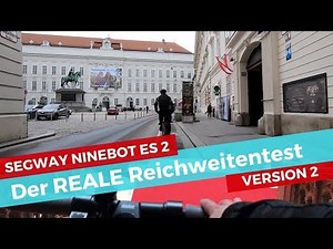 Der REALE Reichweitentest - SEGWAY NINEBOT ES 2 VERSION 2 - ohne Zusatzakku