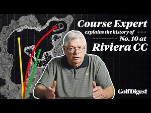 Why Riviera C.C.'s Drivable 10th Hole Still Tricks Tour Players | The Hole At | Golf Digest