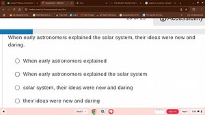 When early astronomers explained the solar system, their ideas ... | Filo