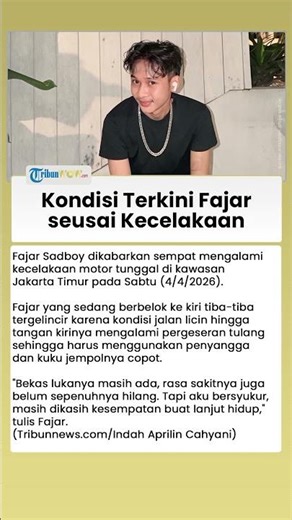 Kondisi Terkini Fajar Sadboy seusai Kecelakaan Tunggal, Bersyukur Masih Diberi Kesempatan Hidup
