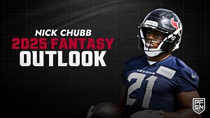 Should I Draft Nick Chubb? Fantasy Outlook for the Texans RB in 2025