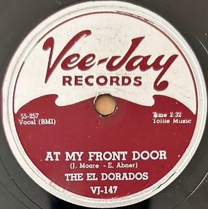 The El Dorados - At My Front Door / What's Buggin' You Baby
