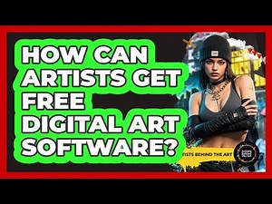 How Can Artists Get Free Digital Art Software? - Artists Behind the Art