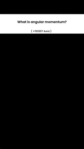 Learn With Aura on Instagram: "Angular momentum is a physical quantity that represents the rotational equivalent of linear momentum. It is associated with objects that are rotating or moving in a circular path. Angular momentum (denoted by L) is given by the formula L = Iω, where I is the moment of inertia of the object (a measure of how its mass is distributed relative to the axis of rotation), and ω is the angular velocity (rate of rotation). Just like linear momentum, angular momentum is a ve