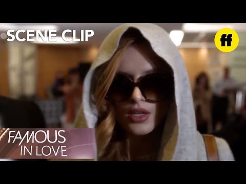 Famous in Love | Season 1, Episode 1: “Let’s Do This” | Freeform
