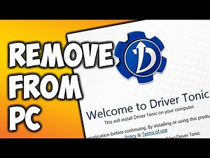 How to Uninstall and Completely Remove Driver Tonic from your PC