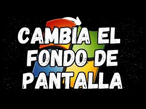 Cómo Cambiar el Fondo de Pantalla en mi PC o Laptop (2024)