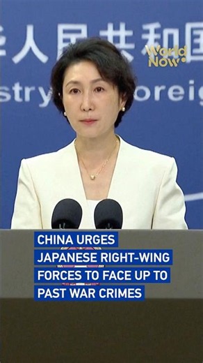 China urges Japanese right-wing forces to face up to past war crimes #worldnow