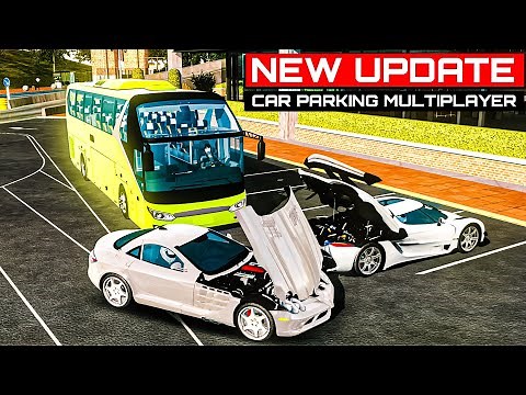 NEW UPDATE for Car Parking Multiplayer - New Cars, Locations, Features and More