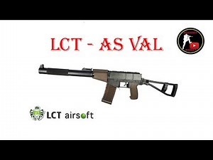 [ОБЗОР] LCT - АС "ВАЛ" AS VAL airsoft (страйкбол)