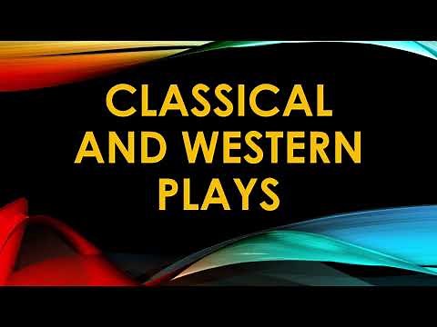 Classical and Western Plays