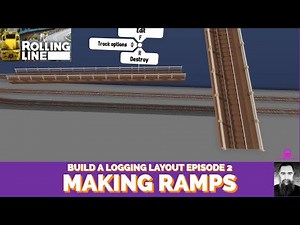 Rolling Line Logging Layout Episode 2 - Placing a Drawer and Making Ramps for beginners